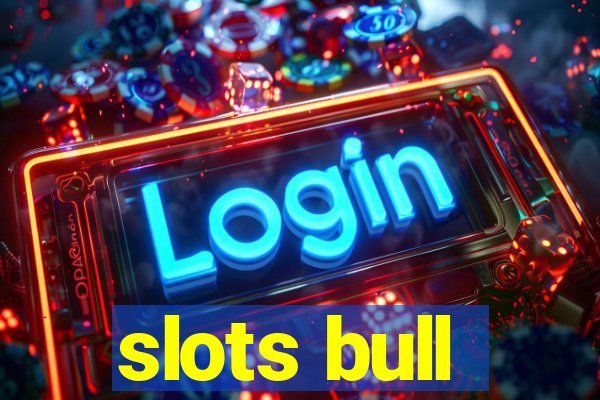 slots bull